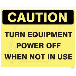 Turn equipment power off when not in use