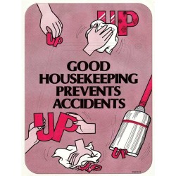 Good housekeeping prevents accidents