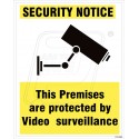This premises are protected by video surveillence