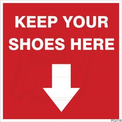 Keep Your Shoes Here
