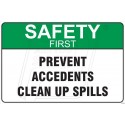 Prevent accedents clean up spills