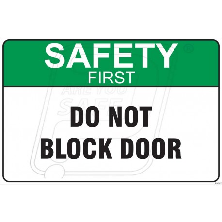 Do not block door