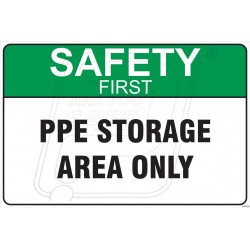 PPE storage area only 