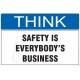 Safety is everybody's business