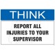 Report all industries to your supervisor