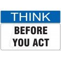 Before you act