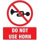 Do not use Horn 