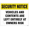 Vehicles And Contents Are Left Entirely At Owners Risk