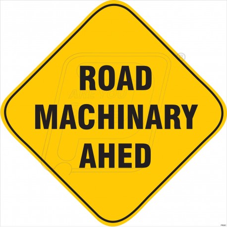 Road machinery ahead 