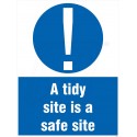 A tidy site is safety site