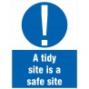 A tidy site is safety site