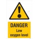 Danger Low Oxygen Level