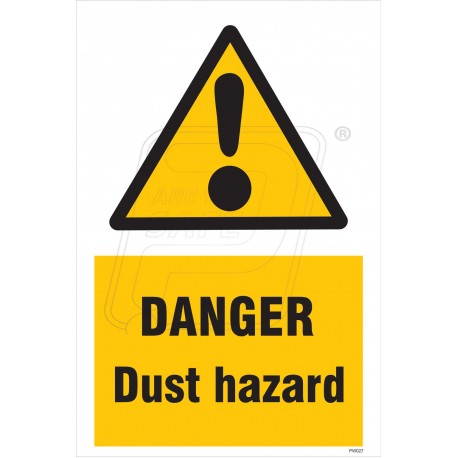 Danger dust hazard