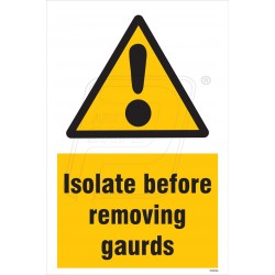 Isolate before removing guards