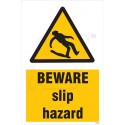 Beware slip hazard