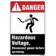 Hazardous voltages Cause Severe Injury Or Death