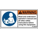 Read And Understand operator's Manual And All Other Safety.