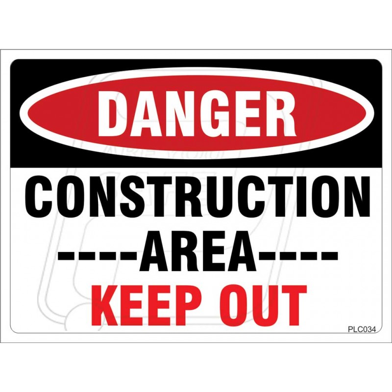 Construction Area Keep Out | Protector FireSafety