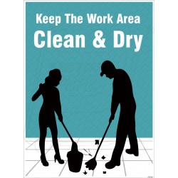 Keep floor area clean and dry