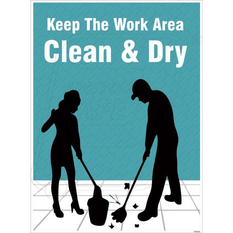 Are clean started. Keep the area clean. Dry плакат. Clean Workshop. Keep clean icon.