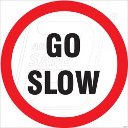 Go SLow | Protector FireSafety