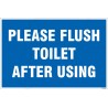 Please Flush Toilet After Using