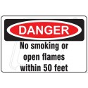 No smoking or open flames within 50 feet