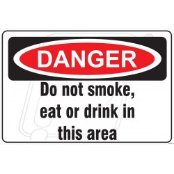 Do not eat or drink in this area 