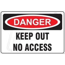 Keep Out No Access