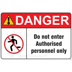 Do not enter authorized personnel only
