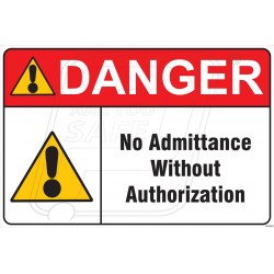 No Admittance Without Authorization 