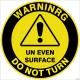 Warning Do Not Turn