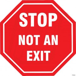 Stop Not An Exit