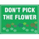 Don't Pick the Flower