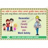 Remember your family needs you work safely