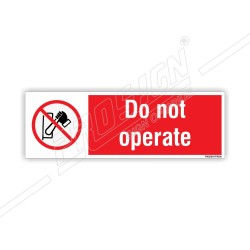 Do not operate 