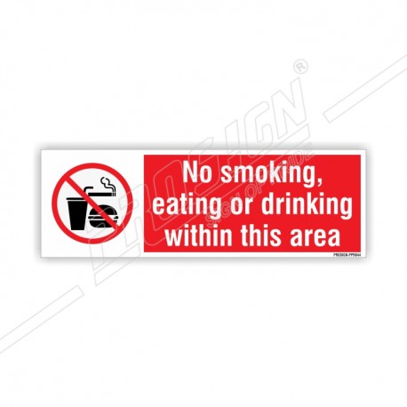 No smoking, eating or drinking within this area 