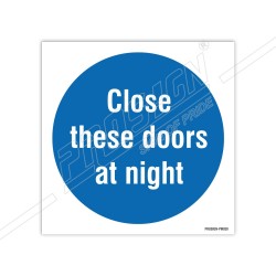 Close these doors at night 
