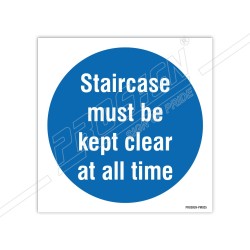 staircase must be kept clear at all time 