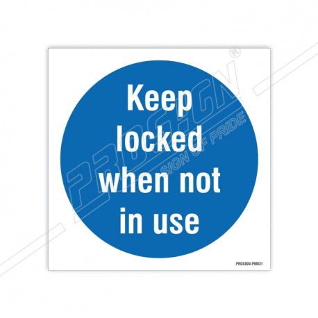 Keep locked when not in use 