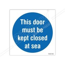 This door must be kept closed at sea 