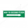 WAY TO SECOND FLOOR