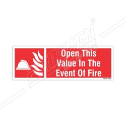 OPEN THIS VALUE IN THE EVENT OF FIRE