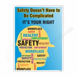 SAFETY DOES NOT HAVE TO BE COMPLICATED