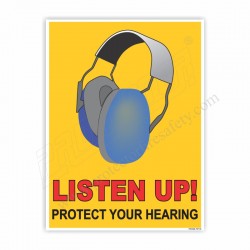 LISTEN UP! PROTECT YOUR HEARING