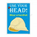 USE YOUR HEAD, WEAR A HARDHAT
