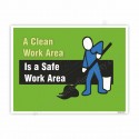 A clean work area is safe work area