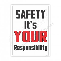 SAFETY IT'S OUR RESPONSIBILITY
