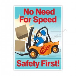 NO NEED FOR SPEED - SAFETY FIRST