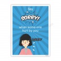 Say sorry when some one hurt you safety poster